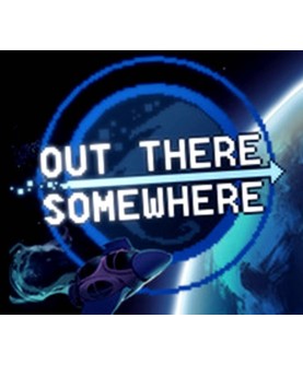 Out There Somewhere Steam Key GLOBAL